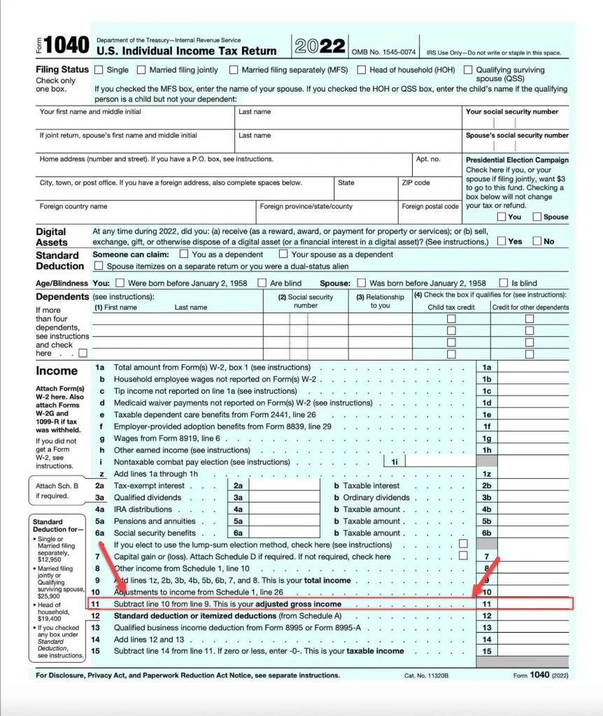 AGI is on line no 11 of the 2022 tax return on Form 1040